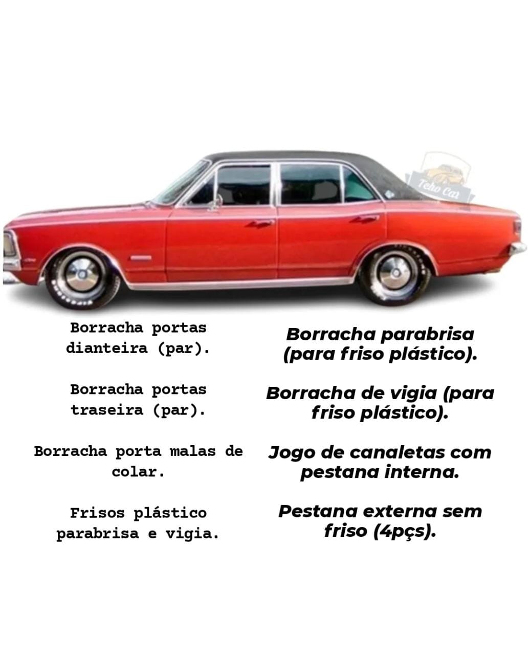opala4pt Kit borrachas opala 4 portas 1969 até 1990 - Imagem 1